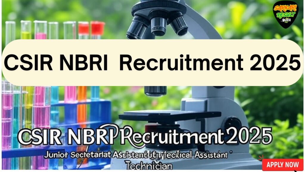 CSIR NBRI Recruitment 2025